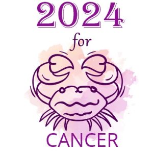 How 2024 will be for Cancer?