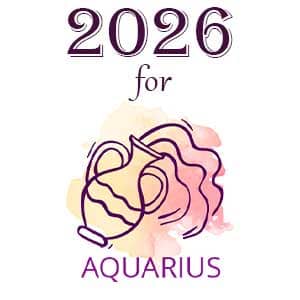 Annual Horoscope 2026 for Aquarius